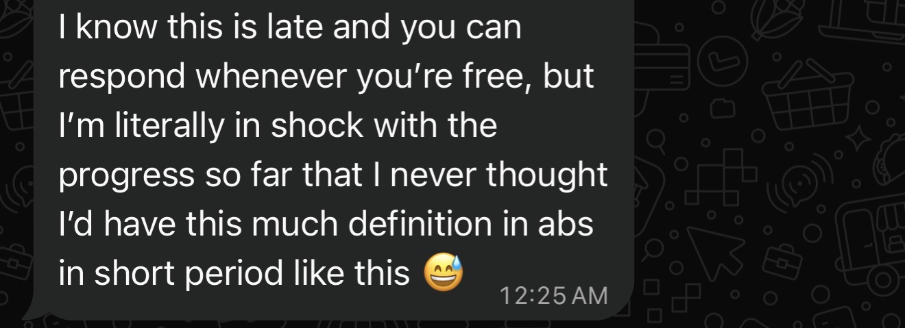 Message: I'm literally in shock with the progress so far
